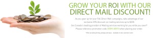 Grow Your ROI with our Direct Mail Discounts