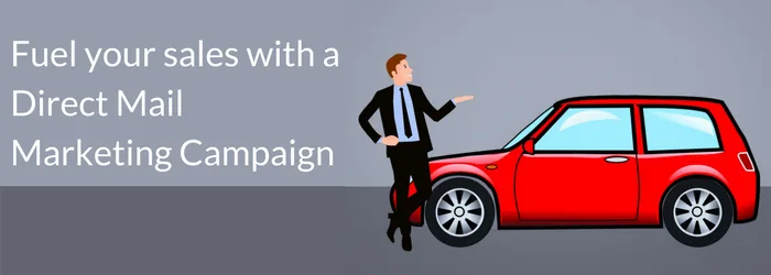 fuel your sales with a direct mail marketing campaign